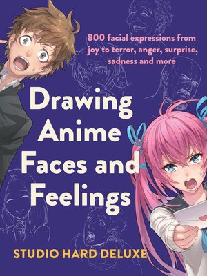 cover image of Drawing Anime Faces and Feelings